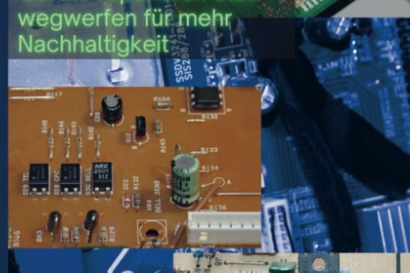 Elektronik-Reparaturen: Geräte reparieren statt wegwerfen für mehr Nachhaltigkeit